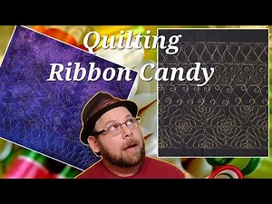 Quilting Ribbon Candy 5 Ways!
