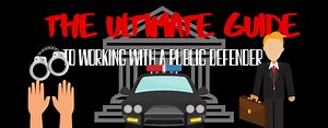 The Ultimate Guide To Working With a Public Defender - Healing Law- Legal News and Information on Laws, Court Cases, and Police