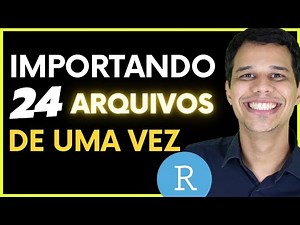 Como importar 24 arquivos de uma única vez no R