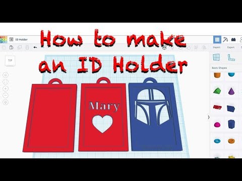 How to Make an ID Holder in Tinkercad