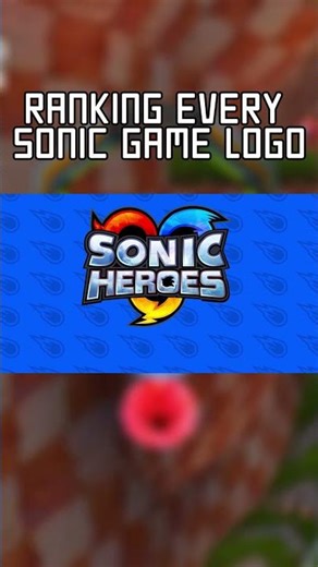 RANKING THE SONIC HEROES LOGO #sonic #shorts