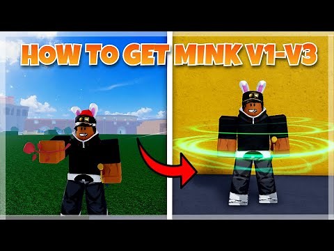 How To Get Mink V1, V2, V3, Blox Fruits | Beginners Guide
