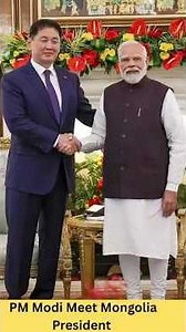 PM Modi Meets Mongolia President| Strengthening India–Mongolia Friendship #pmmodi
