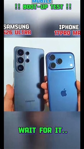 Galaxy S26 Ultra Vs Iphone 17 pro max boot up speed test