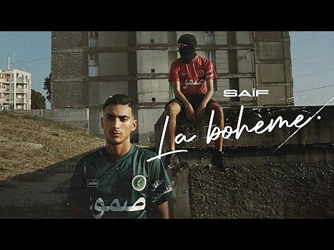 Saïf - La bohème.