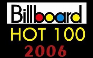 【考古向】2006年美国Billboard单曲年榜Top 100