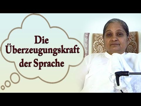 Die Überzeugungskraft der Sprache | Science of Speech | German | Pujya Niruma