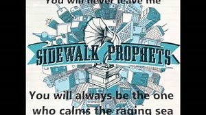 YOU WILL NEVER LEAVE ME Lyrics - SIDEWALK PROPHETS | eLyrics.net