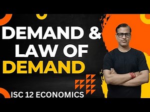 Demand and Law of Demand | Economics ISC Class 12 | @star_commerce