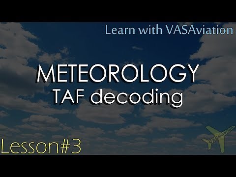 METEOROLOGY | Decoding a TAF report