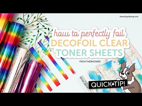A Cardmaking & Papercrafting How To: Foiling with DecoFoil Clear Toner Sheets from ThermoWeb