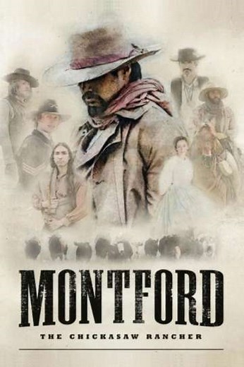 Montford: The Chickasaw Rancher (2021) - Movie