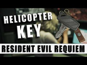 Helicopter Key Resident Evil Requiem - How to get the Helicopter Key and Return in Resident Evil 9