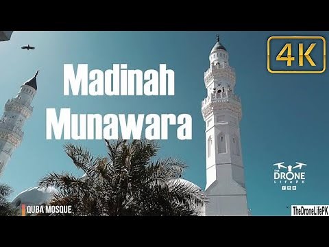 Madina Munawara 4K l The Drone Life PK