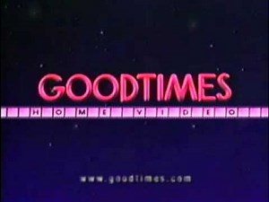 Goodtimes Home Video (1995) Logo