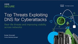 Top 4 threats exploiting DNS for cyberattacks in 2022