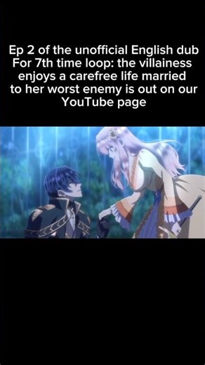 7 Time Loop: Episode 2 of the unofficial dub is out now! #anime #7thtimeloop #englishdub #fandub