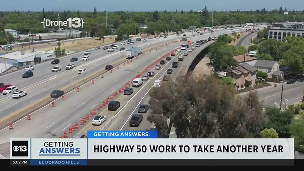 Here's why Sacramento's Highway 50 construction will take another year to complete