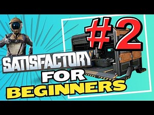 Satisfactory for Beginners (Part 2) 🌱 HUB Upgrades and Equipment Workshop!