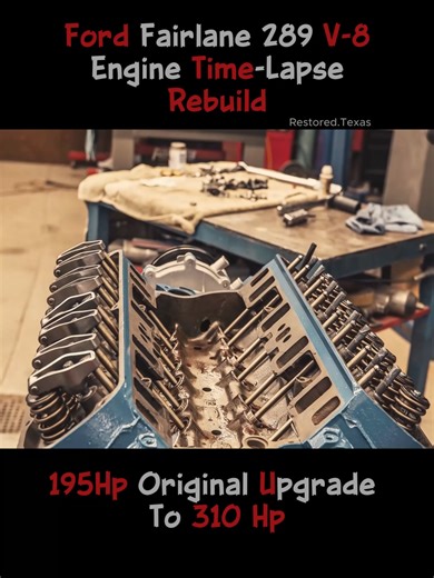 Ford Fairlane 289 V-8 Engine Time-Lapse Rebuild. 195Hp Original Upgrade To 310 Hp. #enginerestoration #timelapse #V8Power #ClassicCar #fordfairlane