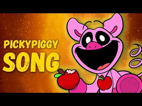 PICKYPIGGY SONG - Poppy Playtime: Chapter 3 (Smiling Critters)