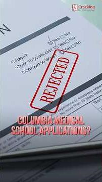 Are You a "Tourist" or a "Thriver"? Columbia Med School's Biggest Essay Test