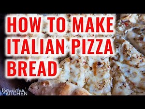 How To Make Italian Pizza Bread | This Recipe Is a Party Hit