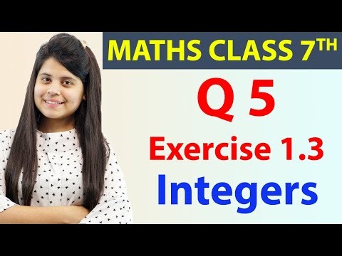 Q 5, Ex 1.3 - Integers - Chapter 1, Maths Class 7th - NCERT, CBSE