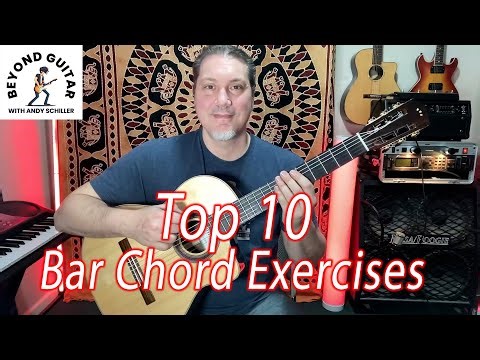Top 10 Exercises to help YOU master BAR chords on guitar, even if you're a beginner!