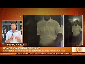 JL - Homem se masturba em público