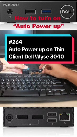 Auto Power up on Dell Wyse 3040: Boost Your Thin Client