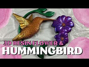 How to make your own 3D Hummingbird & Flower Art #OneDaySaving