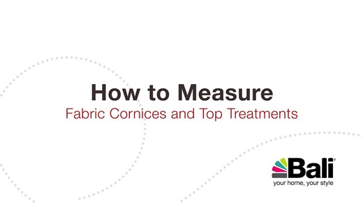 Bali Blinds | How to Measure Fabric Cornices and Top Treatments