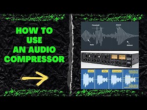 How to use an audio compressor - Tutorial and free project download