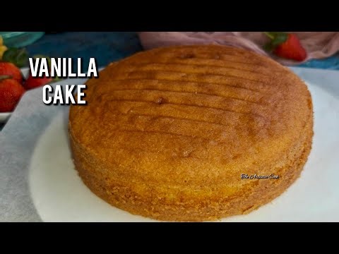Vanilla Cake Recipe | How to make Vanilla Sponge Cake | Easy Soft Vanilla Cake