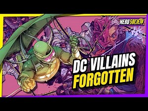 10 Forgotten DC Villains Too Strange to Ignore