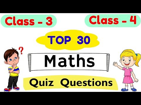 Class 3 Math Quiz Questions | Maths for Class 3 | Maths quiz for Class | Mental Maths Quiz for Kids