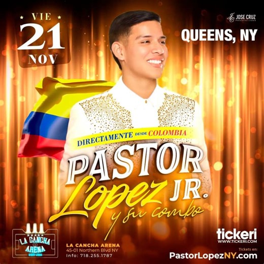 Pastor Lopez jr en concierto en Queens NY in Queens - Tickets 2025-11-21 | La Cancha Arena