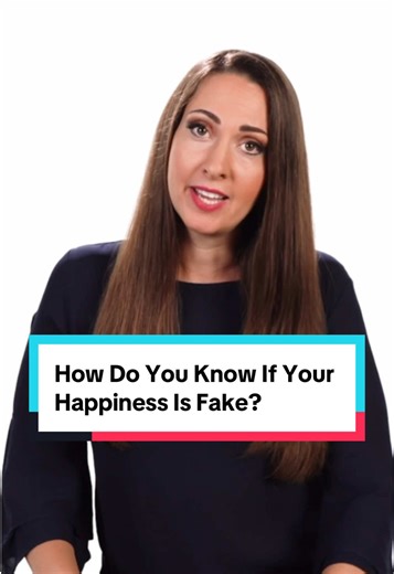 How Do You Know If Your Happiness Is Fake? | Happiness