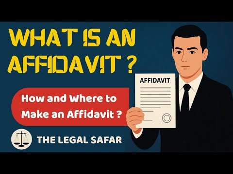 What is an Affidavit? How and Where to Make it? | Legal Guide