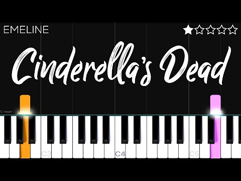 EMELINE - cinderella's dead | EASY Piano Tutorial