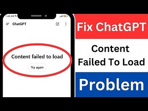 Fix ChatGPT Content Failed To Load Try Again | Fix ChatGPT Loading Problem