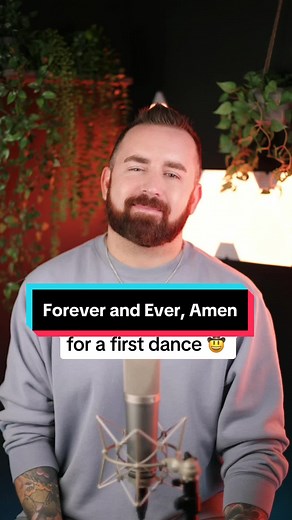 Forever and Ever, Amen - The Perfect Wedding Song