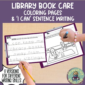 Elementary Library Book Care Coloring Pages with 'I Can' Writing