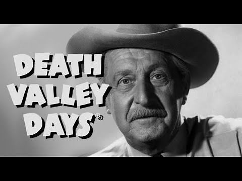 Death Valley Days Intro