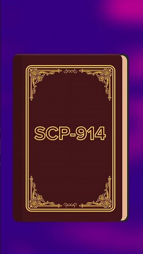 SCP-914 Research Materials Inside SCP-914!