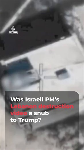 Hours after US President Donald Trump asked Benjamin Netanyahu to stop destroying buildings in Lebanon as it “makes Israel look bad”, the Israeli prime minister published a montage of forces blowing up infrastructure across southern Lebanon.