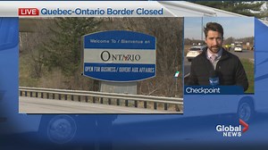 Quebec-Ontario border closed