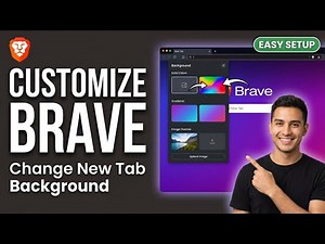 Change Background in Brave Browser | Full Step-by-Step Customization Tutorial