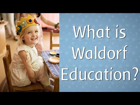 What is Waldorf Education? Waldorf in a Nutshell